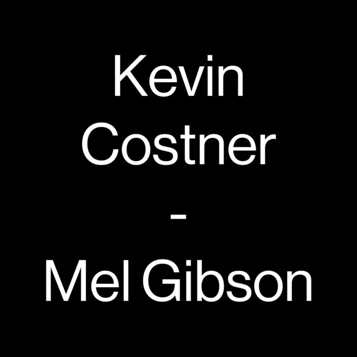 Kevin Costner y Mel Gibson